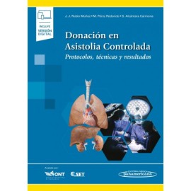 Donación en Asistolia Controlada. Protocolos, Técnicas y Resultados 9788411060608