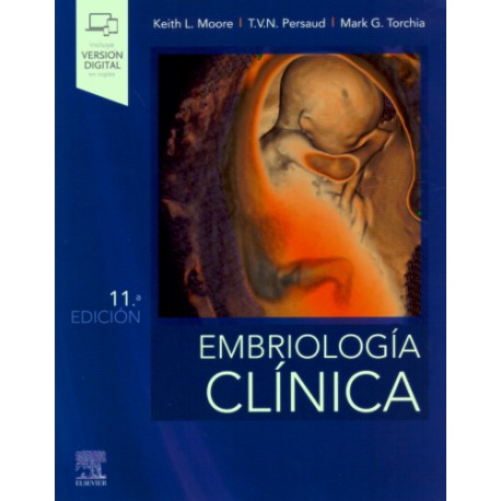 Moore: Embriología Clínica 11 Ed. 9788491135906