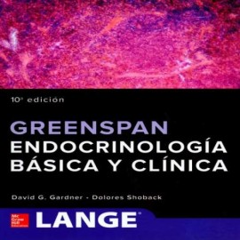 Greenspan. Endocrinología básica y clínica LANGE 9781456262648