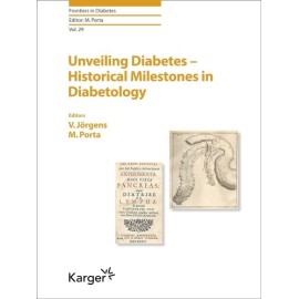 Unveiling Diabetes - Historical Milestones in Diabetology