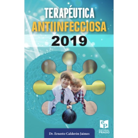 Calderón: Terapéutica Antiinfecciosa 2019