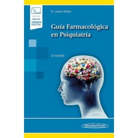 Lopez Galan: Guía Farmacológica en Psiquiatría 9788491108412