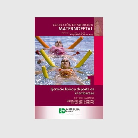 Colección de medicina maternofetal. Ejercicio físico y deporte en el embarazo 9789588813790