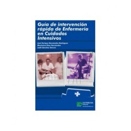 GUIA INTERVENCION RAPIDA ENFERMERIA CUIDADOSINTENSIVOS 9789588379050