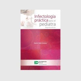 Infectología práctica para el pediatra. Segunda edición 9789588813622