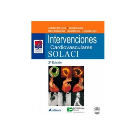Intervenciones cardiovasculares. SOLACI. Segunda edición 9789588379180