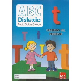 ABC Dislexia. Programa de Lectura y Escritura. KIT CUADERNO DEL PROFESOR Y CUADERNO DE ACTIVIDADES LETRA D.