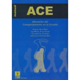 ACE. Alteración del Comportamiento en la Escuela. JUEGO COMPLETO