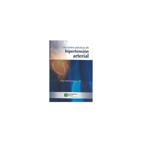 Lecciones prácticas de hipertensión arterial 9789585577152