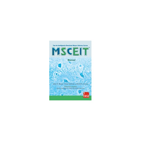 MSCEIT. Test de Inteligencia Emocional Mayer-Salovey-Caruso