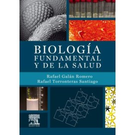 Galán, R., Biología fundamental y de la salud + StudentConsult en español © 2015 9788490228753