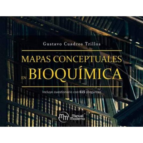 Cuadros: Mapas conceptuales en Bioquímica